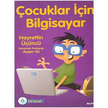 Çocuklar Için Bilgisayar Hayrettin Üçüncü