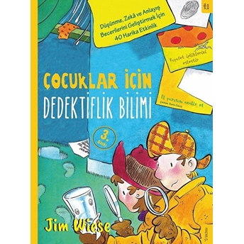 Çocuklar Için Dedektiflik Bilimi Jim Wiese