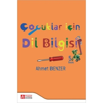 Çocuklar Için Dilbilgisi Ahmet Benzer