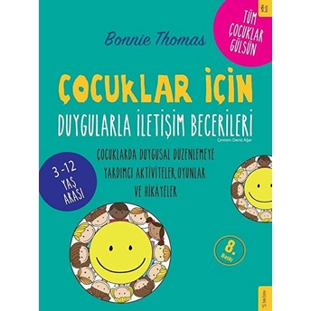 Çocuklar Için Duygularla Iletişim Becerileri Bonnie Thomas