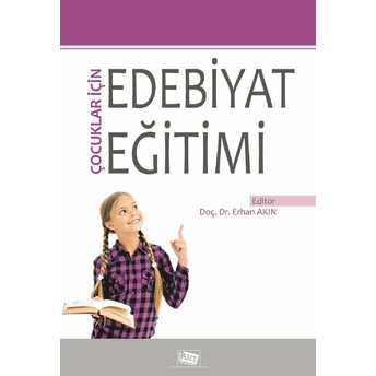 Çocuklar Için Edebiyat Eğitimi Kolektif