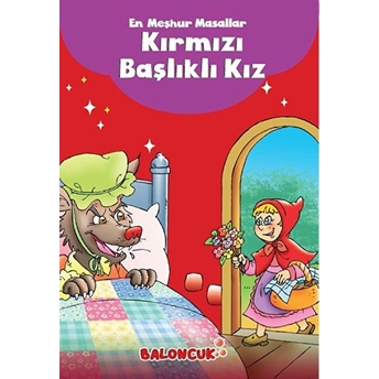 Çocuklar Için En Meşhur Masallar - Kırmızı Başlıklı Kız Hayal Ve Odak Geliştirici Masallar