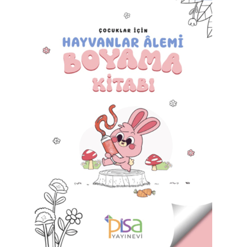 Çocuklar Için Hayvanlar Alemi Boyama Kitabı Kolektif