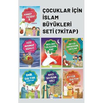 Çocuklar Için Islam Büyükleri Seti (7 Kitap) Yrd.doç Veysel Akkaya