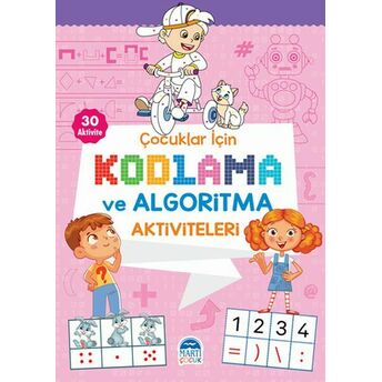 Çocuklar Için Kodlama Ve Algoritma Aktiviteleri - Pembe Komisyon