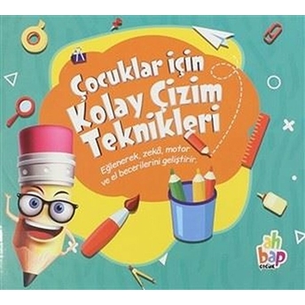 Çocuklar Için Kolay Çizim Teknikleri Kolektif