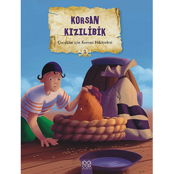 Çocuklar Için Korsan Hikayeleri 2 - Korsan Kızılibik Calouan,Mireille Saver,Christelle Huet-Gomez,Valerie Videau