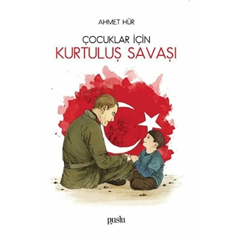 Çocuklar Için Kurtuluş Savaşı