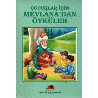 Çocuklar Için Mevlanadan Öyküler Kolektif