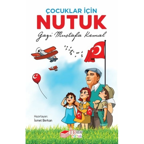 Çocuklar Için Nutuk Ismet Berkan