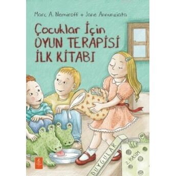 Çocuklar Için Oyun Terapisi Ilk Kitabı Jane Annunziata