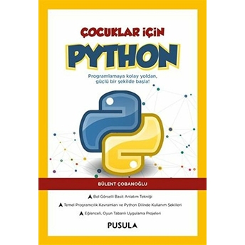 Çocuklar Için Python - Bülent Çobanoğlu