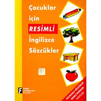 Çocuklar Için Resimli Ingilizce Sözcükler Kolektif