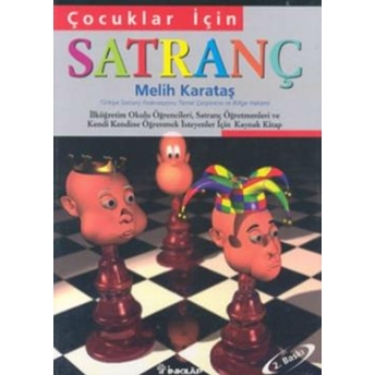 Çocuklar Için Satranç Melih Karataş