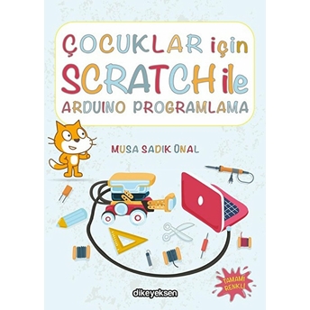 Çocuklar Için Scratch Ile Arduino Programlama