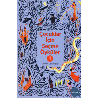 Çocuklar Için Seçme Öyküler 1 Kolektif