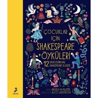 Çocuklar Için Shakespeare Öyküleri Angela Mcallister