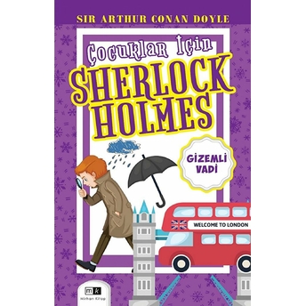 Çocuklar Için Sherlock Holmes - Gizemli Vadi Sır Arthur Conan Doyle