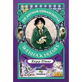 Çocuklar Için Sherlock Holmes - Kayıp Elmas Sir Arthur Conan Doyle