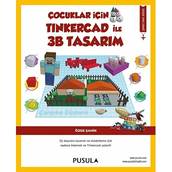 Çocuklar Için Tinkercad Ile 3B Tasarım Özge Şahin