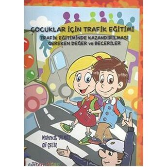 Çocuklar Için Trafik Eğitimi Ali Çelik