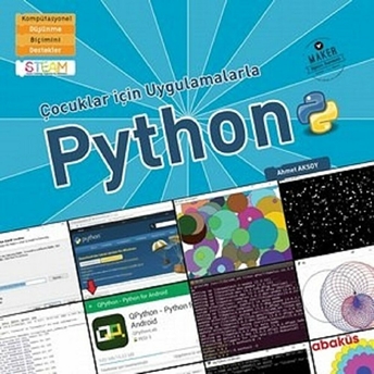 Çocuklar Için Uygulamalarla Python Ahmet Aksoy