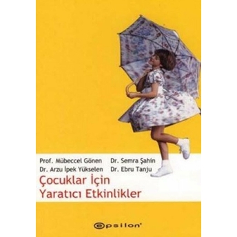 Çocuklar Için Yaratıcı Etkinlikler Mübeccel Gönen