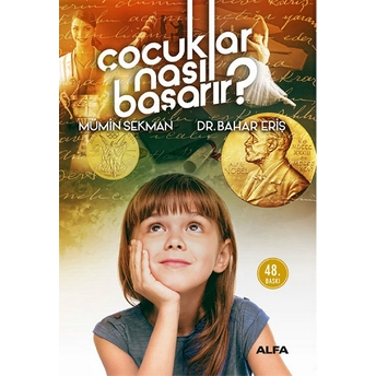 Çocuklar Nasıl Başarır? Mümin Sekman, Bahar Eriş