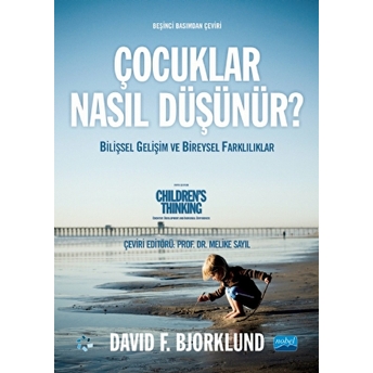 Çocuklar Nasıl Düşünür? David F. Bjorklund