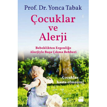 Çocuklar Ve Alerji Prof. Dr. Yonca Tabak