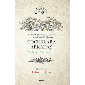 Çocuklara Arkadaş Mehmed Şemseddin