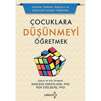 Çocuklara Düşünmeyi Öğretmek Darlene Sweetland, Ron Stolberg