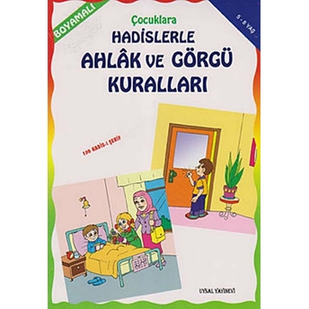 Çocuklara Hadislerle Ahlak Ve Görgü Kuralları Mürşide Uysal