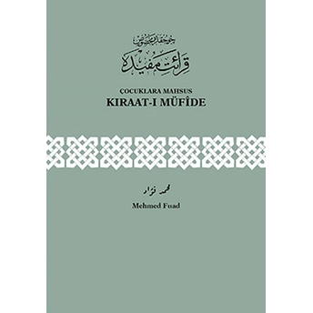 Çocuklara Mahsus Kıraat-I Müfide-Mehmed Fuad