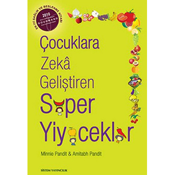 Çocuklara Zeka Geliştiren Süper Yiyecekler Amitabh Pandit