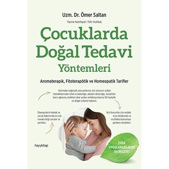 Çocuklarda Doğal Tedavi Yöntemleri