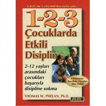 Çocuklarda Etkili Disiplin-Thomas W. Phelan