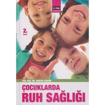 Çocuklarda Ruh Sağlığı Nurten Sargın