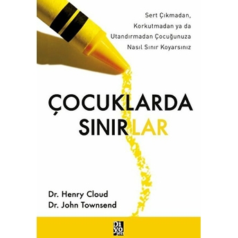 Çocuklarda Sınırlar Henry Cloud, John Townsend