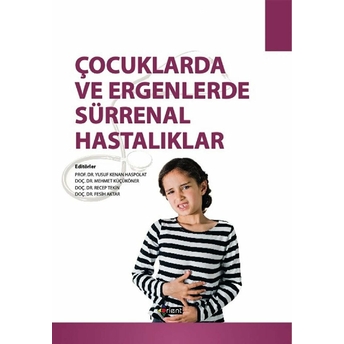 Çocuklarda Ve Ergenlerde Sürrenal Hastalıklar