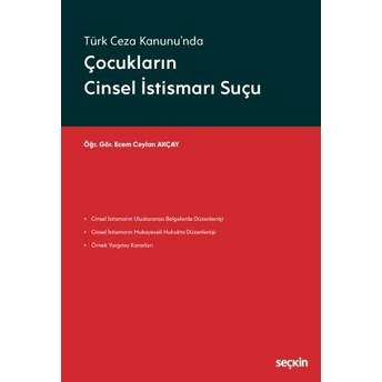 Çocukların Cinsel Istismarı Suçu Ecem Ceylan Akçay