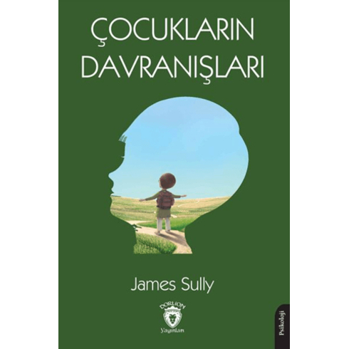 Çocukların Davranışları James Sully