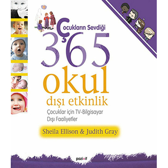 Çocukların Sevdiği 365 Okul Dışı Etkinlik Judith Gray