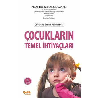 Çocukların Temel Ihtiyaçları Kemal Çakmaklı