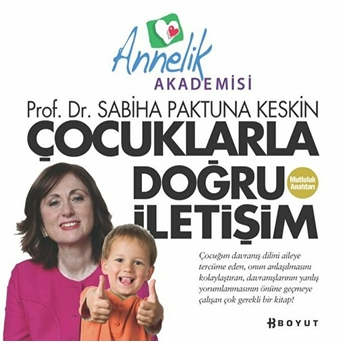 Çocuklarla Doğru Iletişim Sabiha Paktuna Keskin