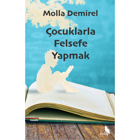 Çocuklarla Felsefe Yapmak Molla Demirel