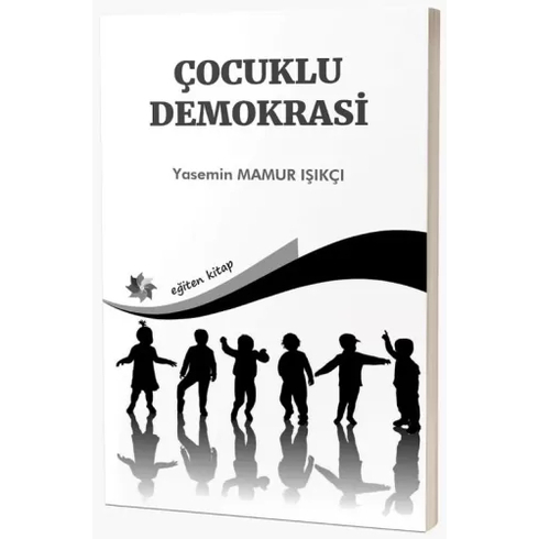 Çocuklu Demokrasi Yasemin Mamur Işıkçı