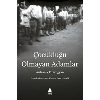 Çocukluğu Olmayan Adamlar