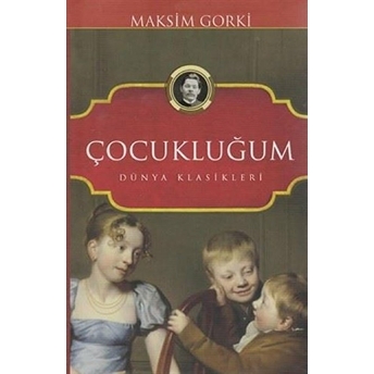 Çocukluğum