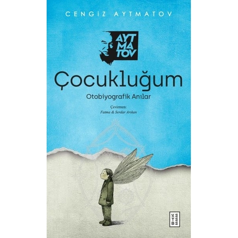 Çocukluğum Cengiz Aytmatov